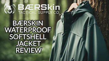 NEW - Baerskin Waterproof Softshell Jacket Product Review