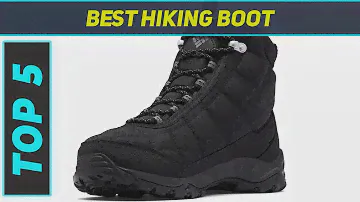 Top 5 Best Hiking Boot in 2024