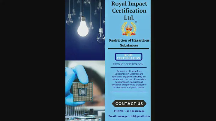 ROHS Certification | Restriction of Hazardous Substances | #royalimpactcertificationltd | 9289152686